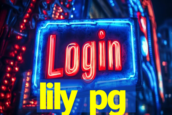 lily pg-bet